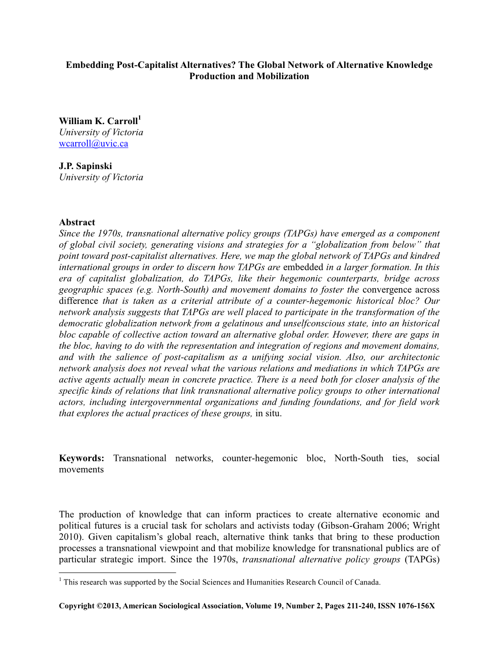 Embedding Post-Capitalist Alternatives? the Global Network of Alternative Knowledge Production and Mobilization