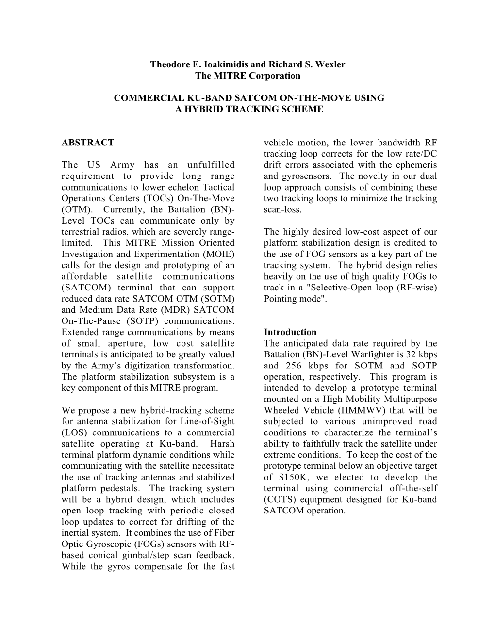 Commercial Ku-Band Satcom On-The-Move Using a Hybrid Tracking Scheme