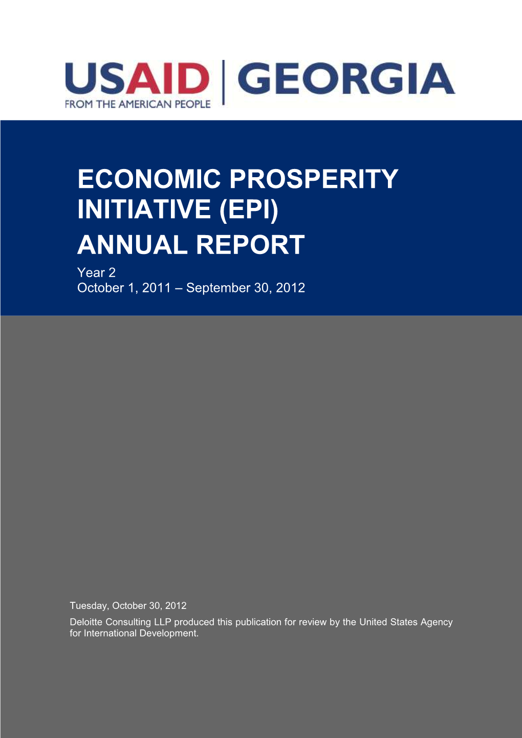 Economic Prosperity Initiative (Epi) Annual Report Year 2 October 1, 2011 – September 30, 2012