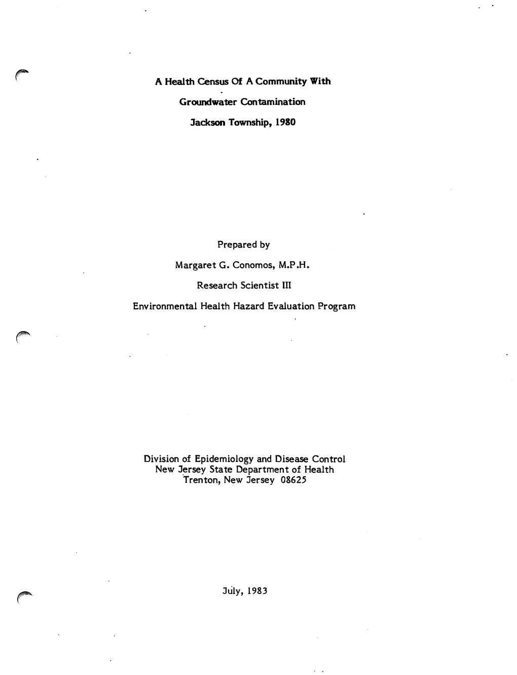 A Health Census of a Community with Groundwater Contamination, Jackson Township, 1980