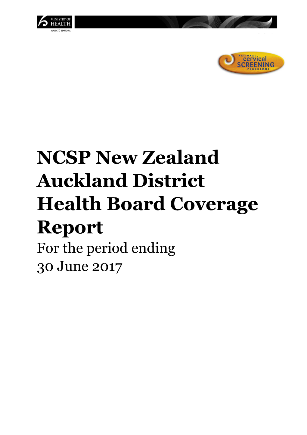 NCSP New Zealand Auckland District Health Board Coverage Report