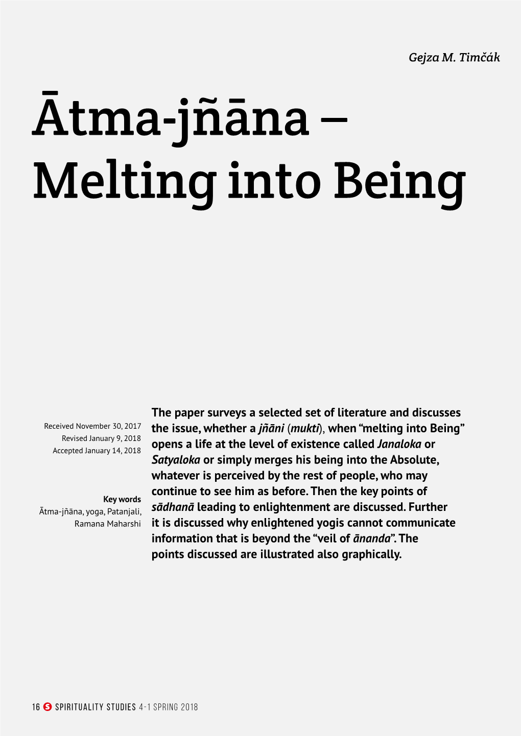 Ātma-Jñāna – Melting Into Being
