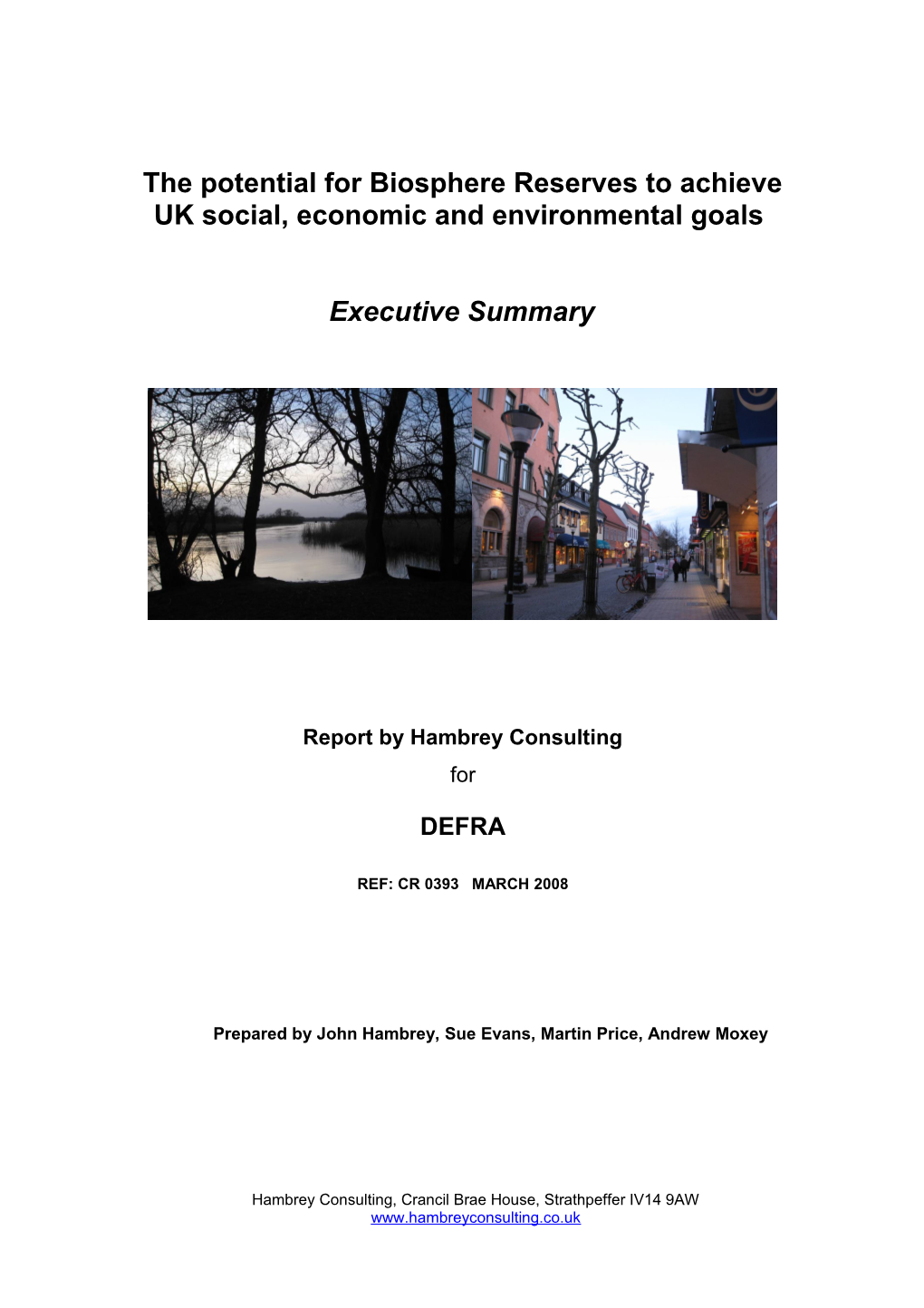 The Potential for Biosphere Reserves to Achieve UK Social, Economic and Environmental Goals