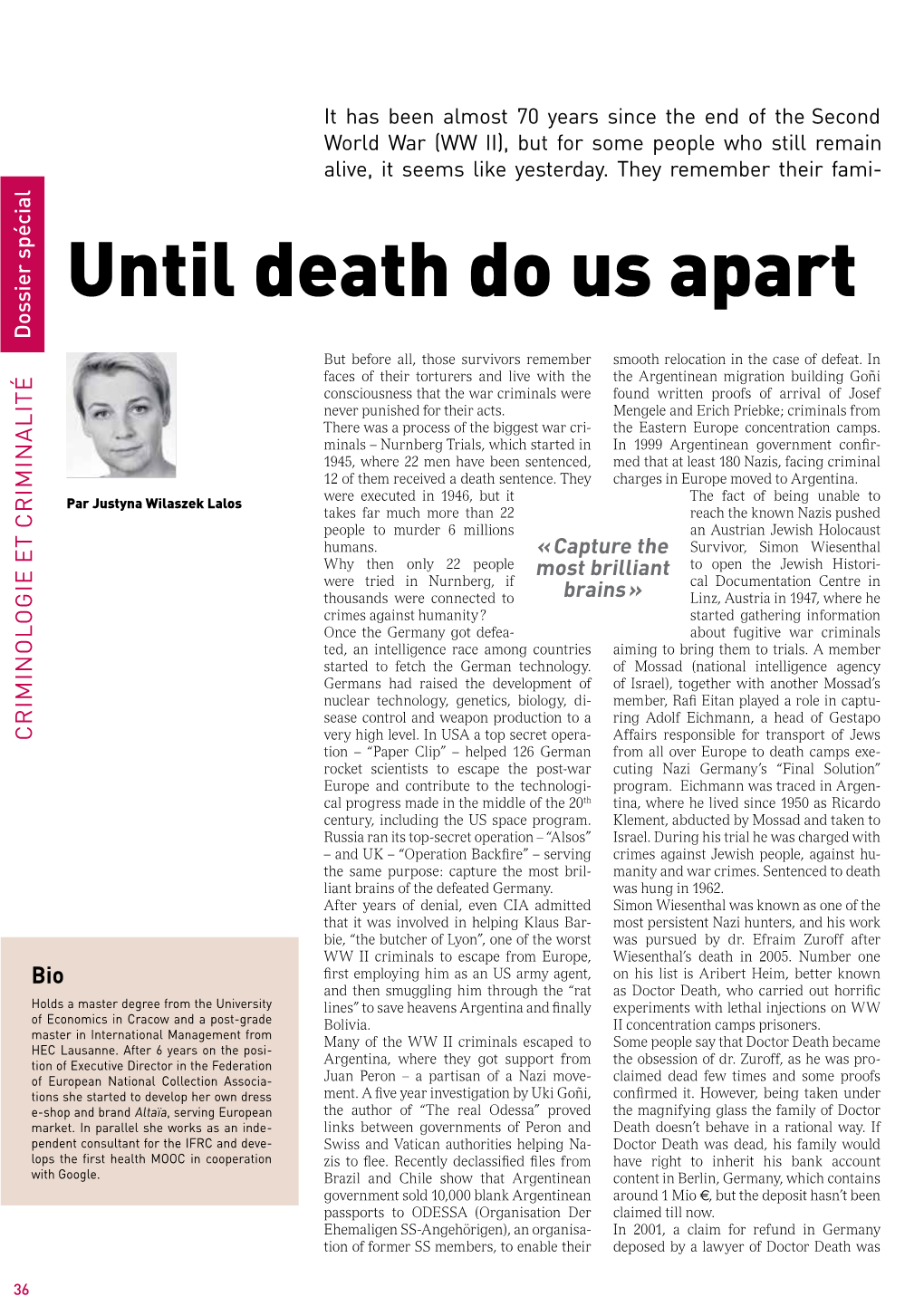 Until Death Do Us Apart Dossier Spécial Dossier but Before All, Those Survivors Remember Smooth Relocation in the Case of Defeat