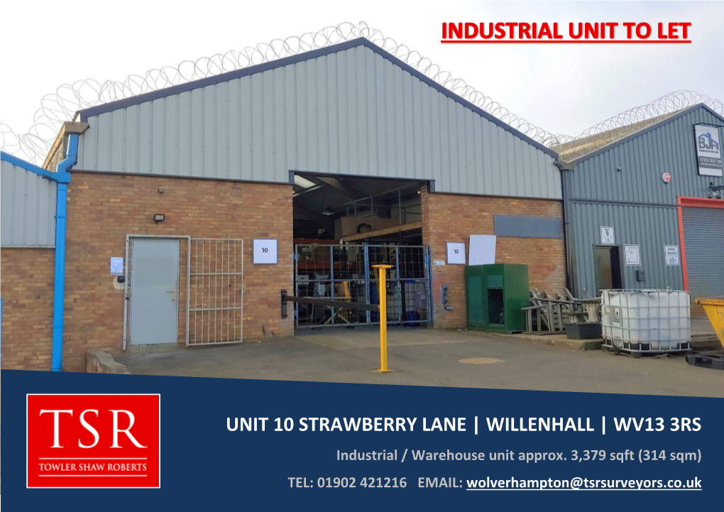 UNIT 10 STRAWBERRY LANE | WILLENHALL | WV13 3RS Industrial / Warehouse Unit Approx