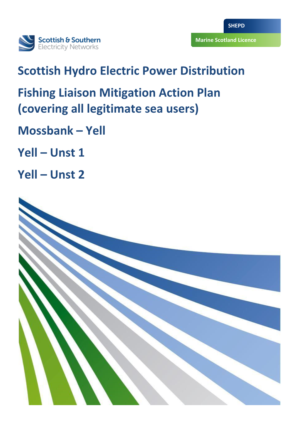 Mossbank Yell Fishing Liaison Mitigation Action Plan