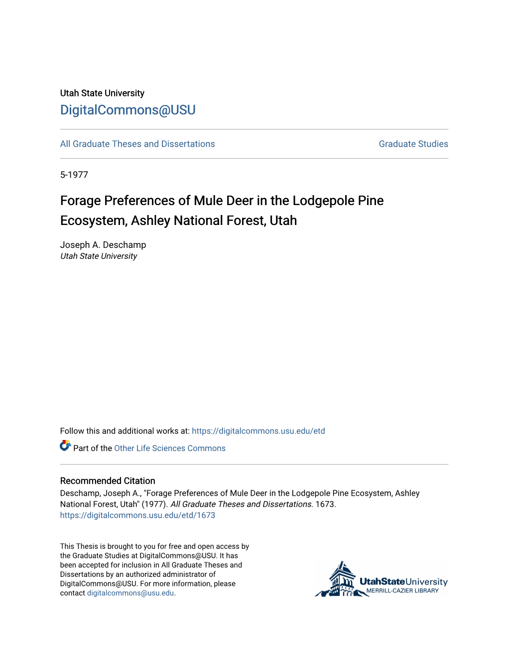 Forage Preferences of Mule Deer in the Lodgepole Pine Ecosystem, Ashley National Forest, Utah