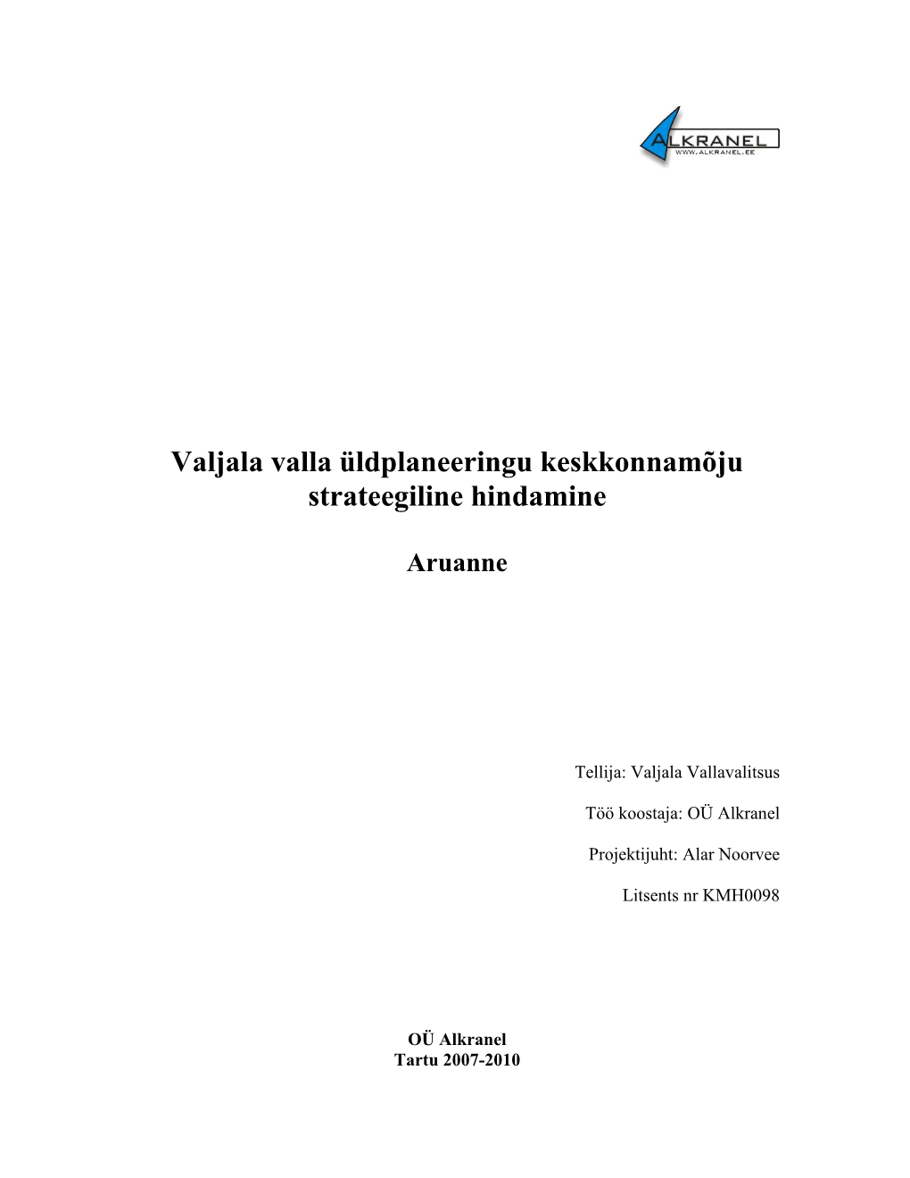 Valjala Valla Üldplaneeringu Keskkonnamõju Strateegiline Hindamine