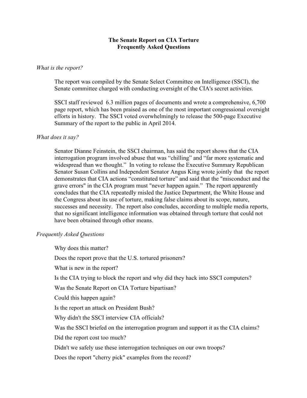 The Senate Report on CIA Torture Frequently Asked Questions What Is the Report?