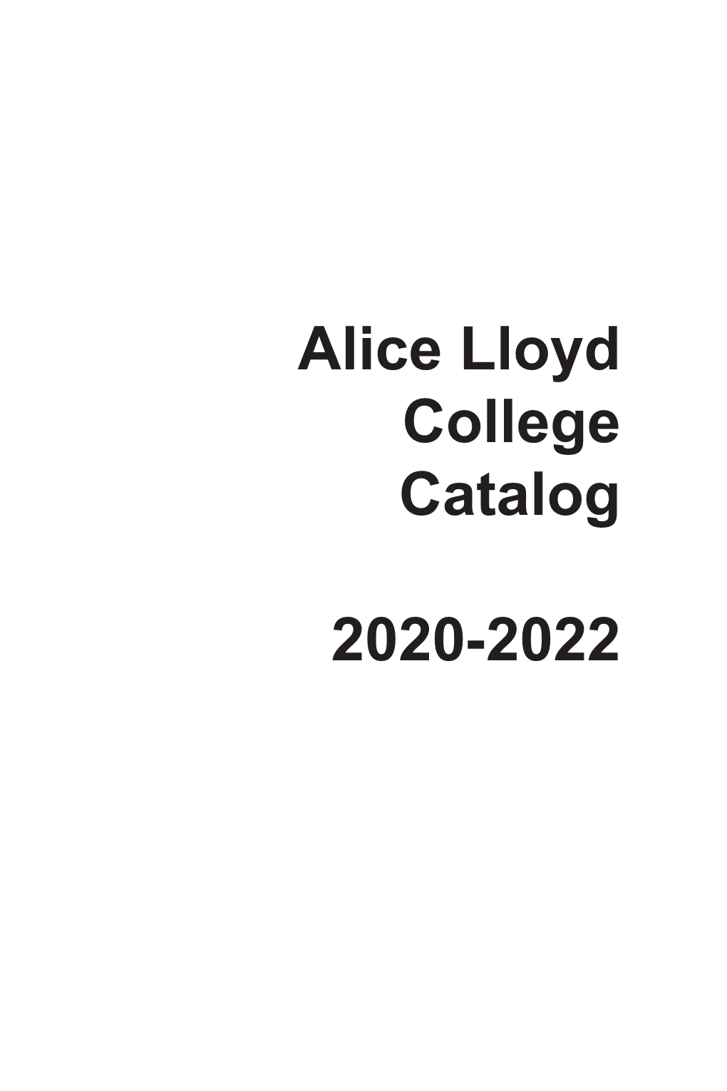 Alice Lloyd College Catalog 2020-2022