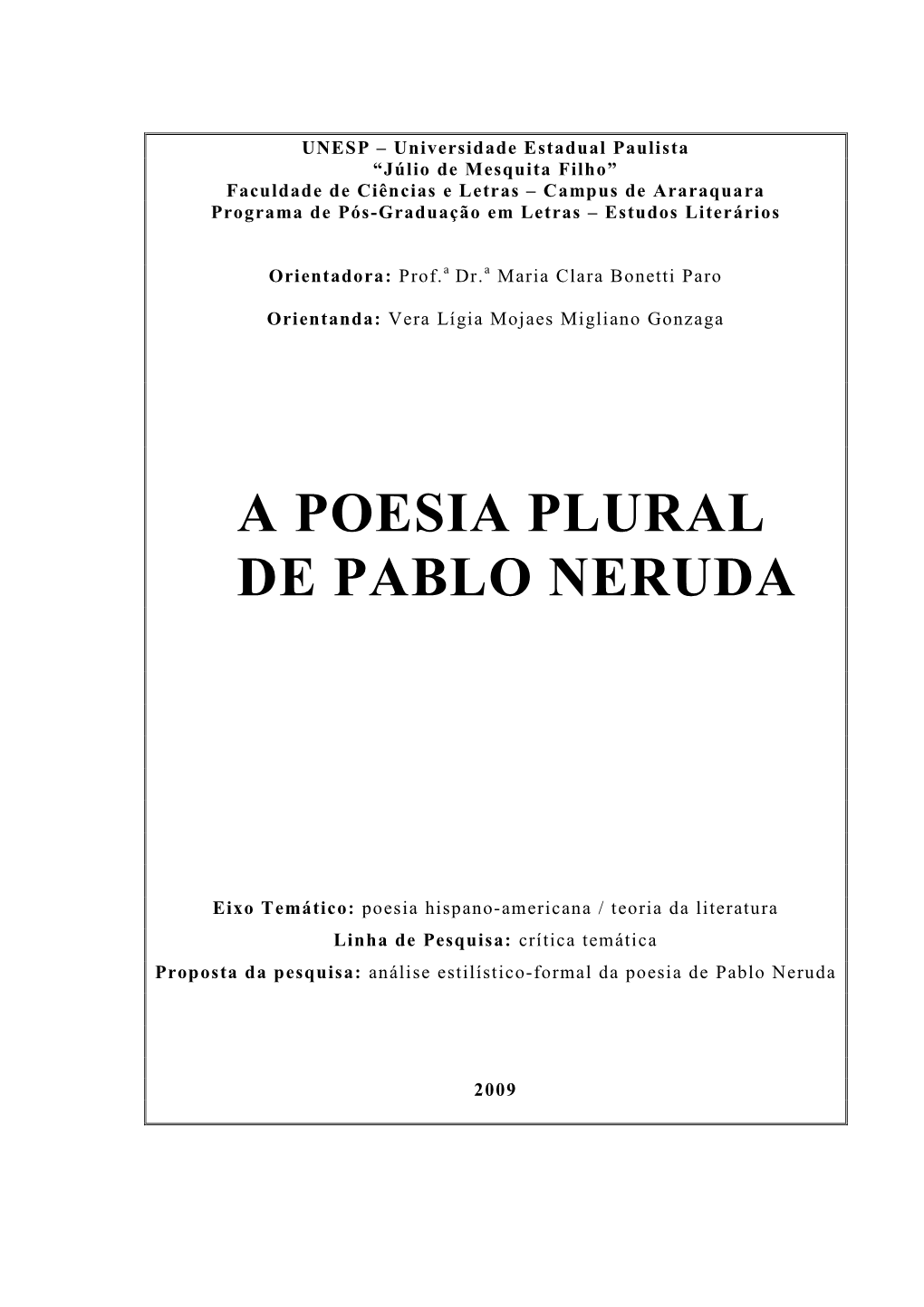 A Poesia Plural De Pablo Neruda Tese De Doutorado De Vera Gonzaga