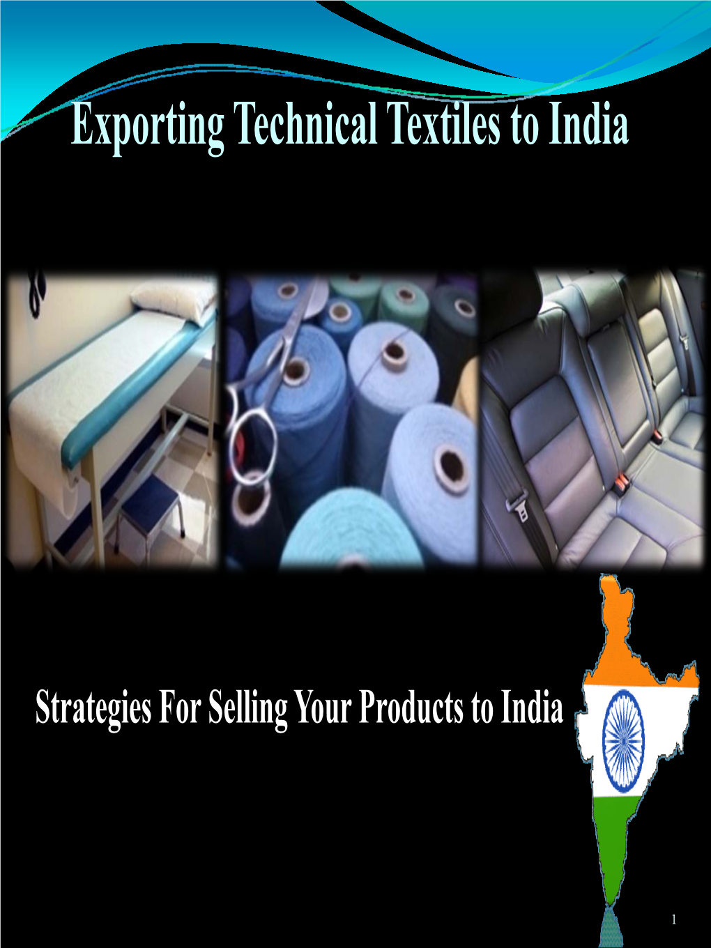 Exporting Technical Textiles to India