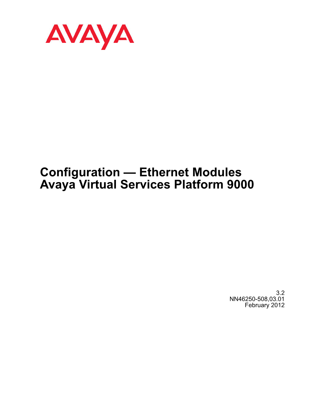 Configuration — Ethernet Modules Avaya Virtual Services Platform 9000