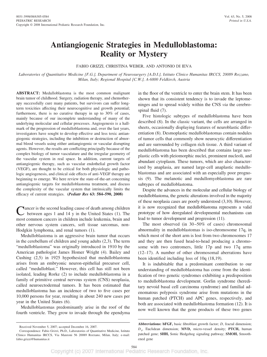 Antiangiogenic Strategies in Medulloblastoma: Reality Or Mystery