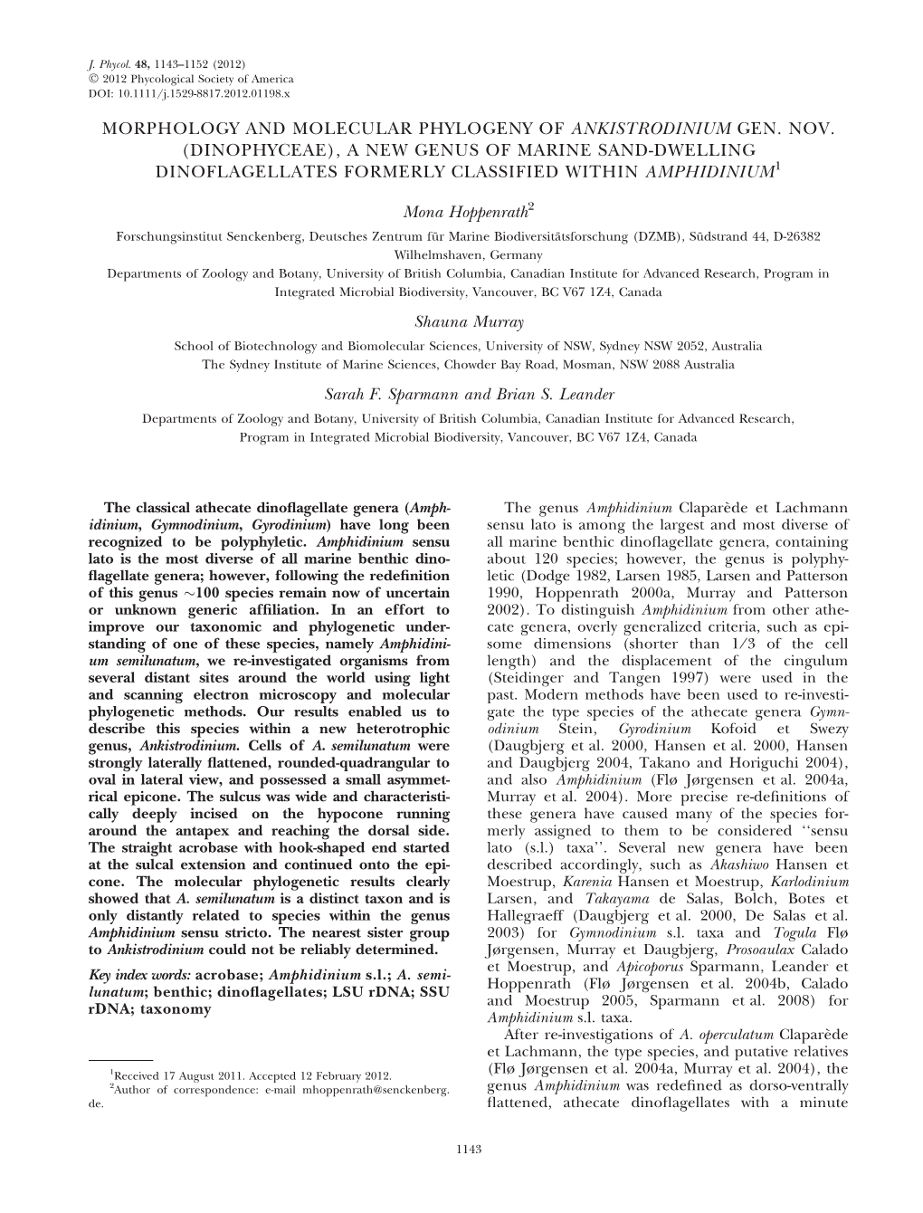 Morphology and Molecular Phylogeny of Ankistrodinium Gen. Nov. (Dinophyceae), a New Genus of Marine Sandâ•'Dwelling Dinofla