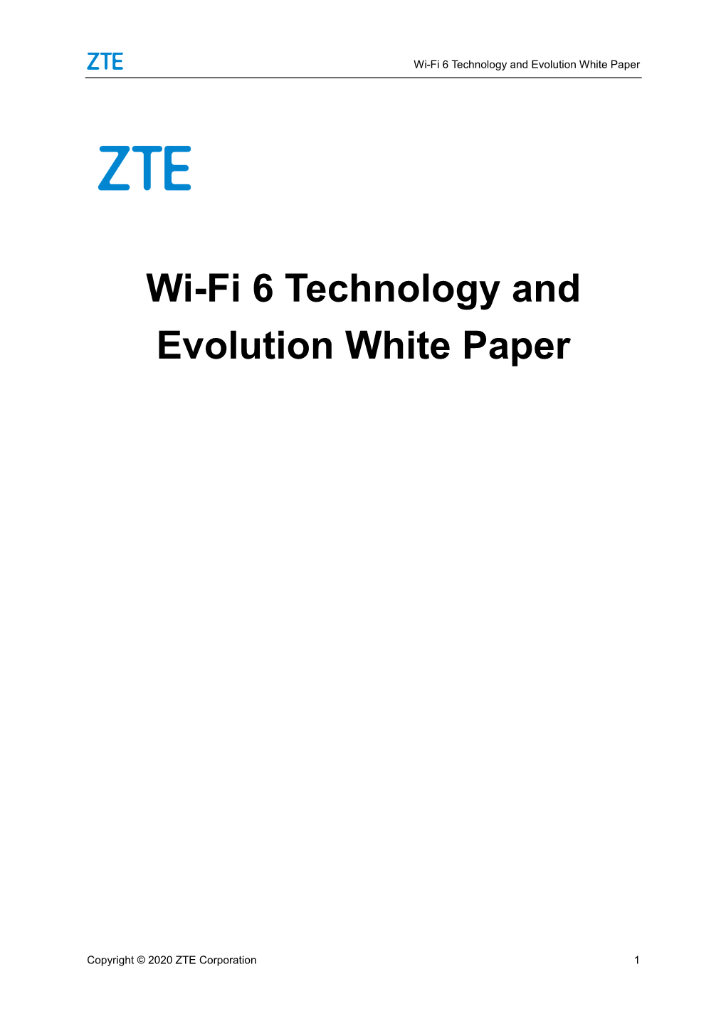 Wi-Fi 6 Technology and Evolution White Paper