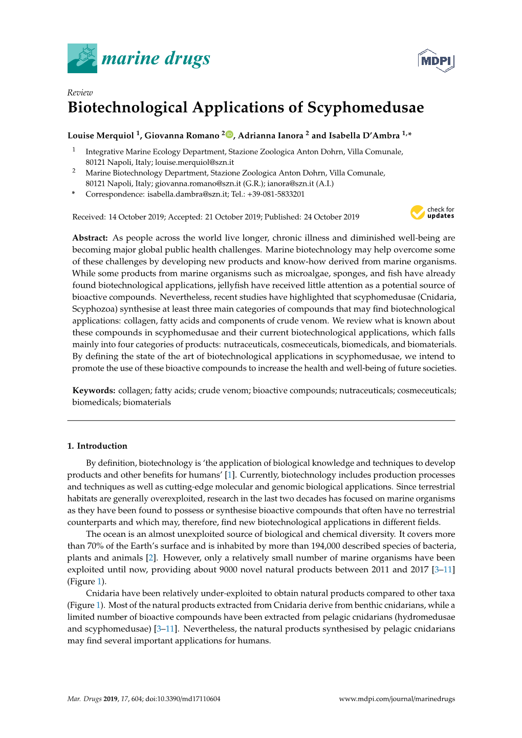 Biotechnological Applications of Scyphomedusae