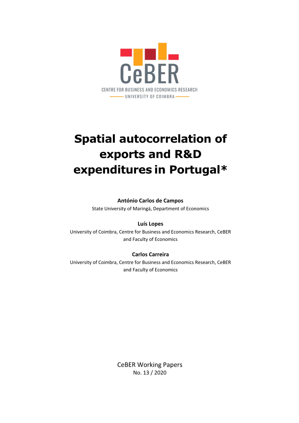 Spatial Autocorrelation of Exports and R&D Expenditures in Portugal*