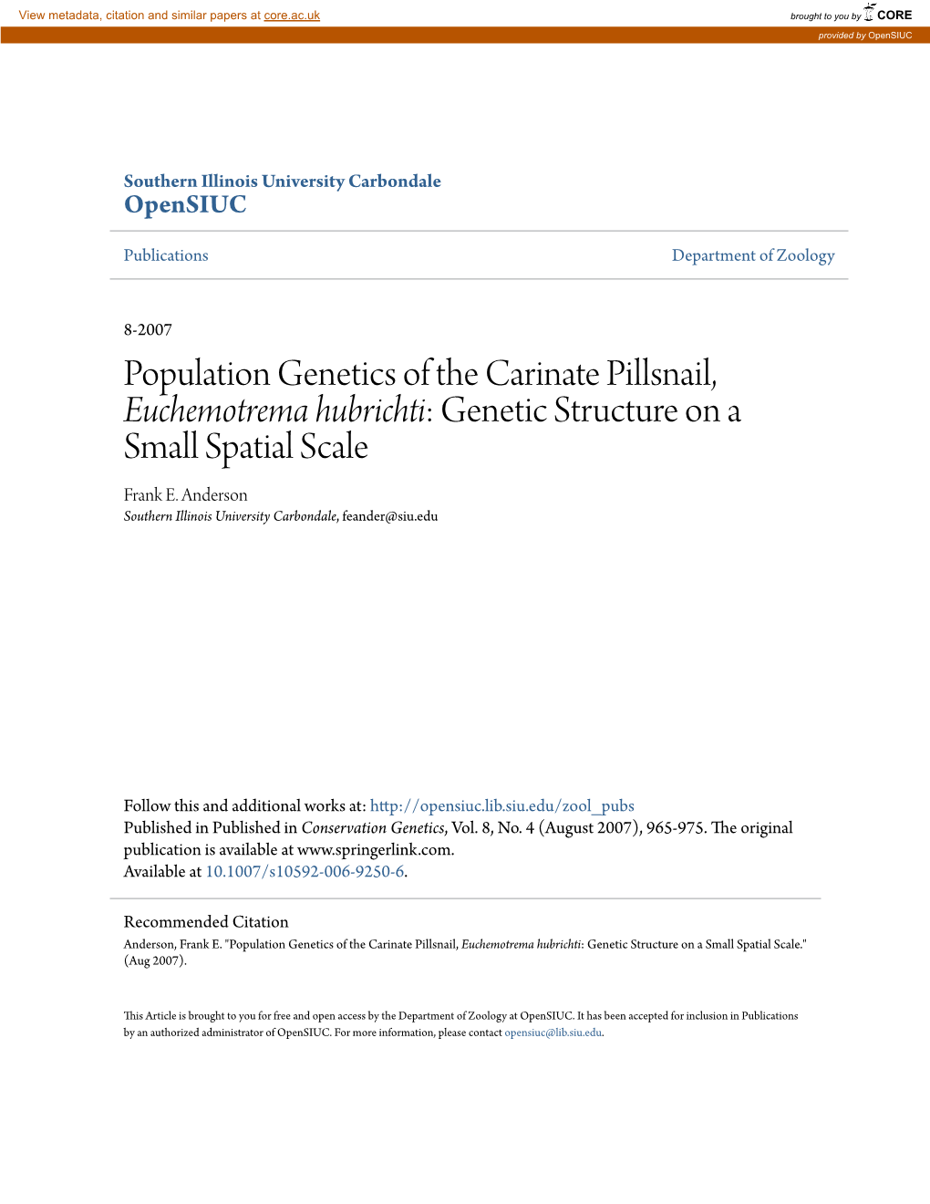 Population Genetics of the Carinate Pillsnail, Euchemotrema Hubrichti: Genetic Structure on a Small Spatial Scale Frank E