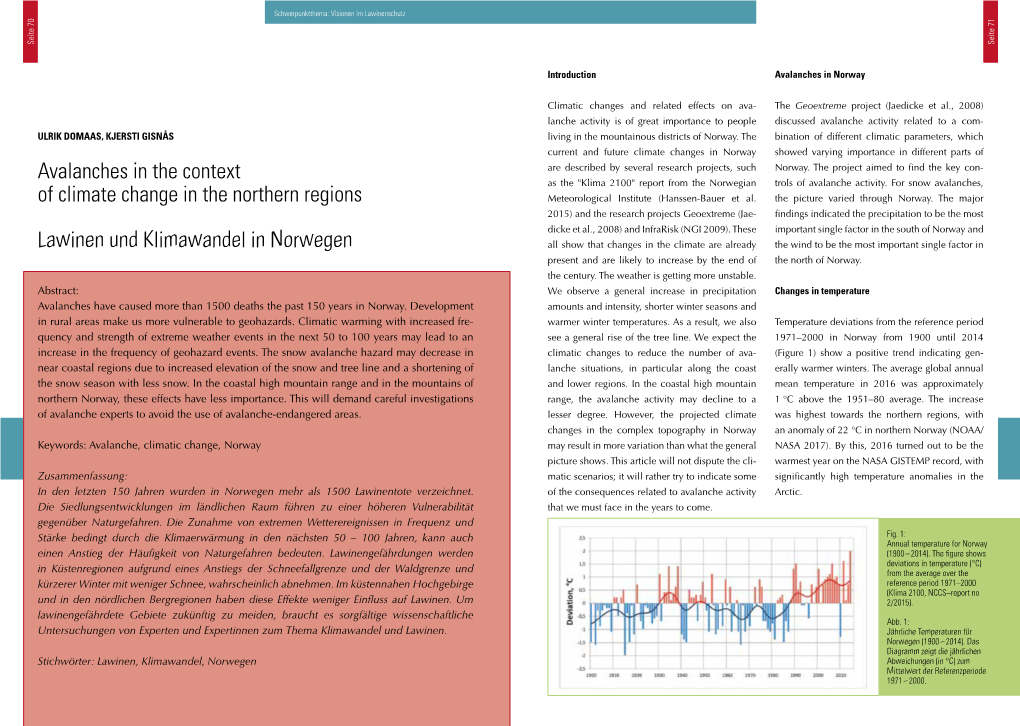 Avalanches in the Context of Climate Change in the Northern Regions