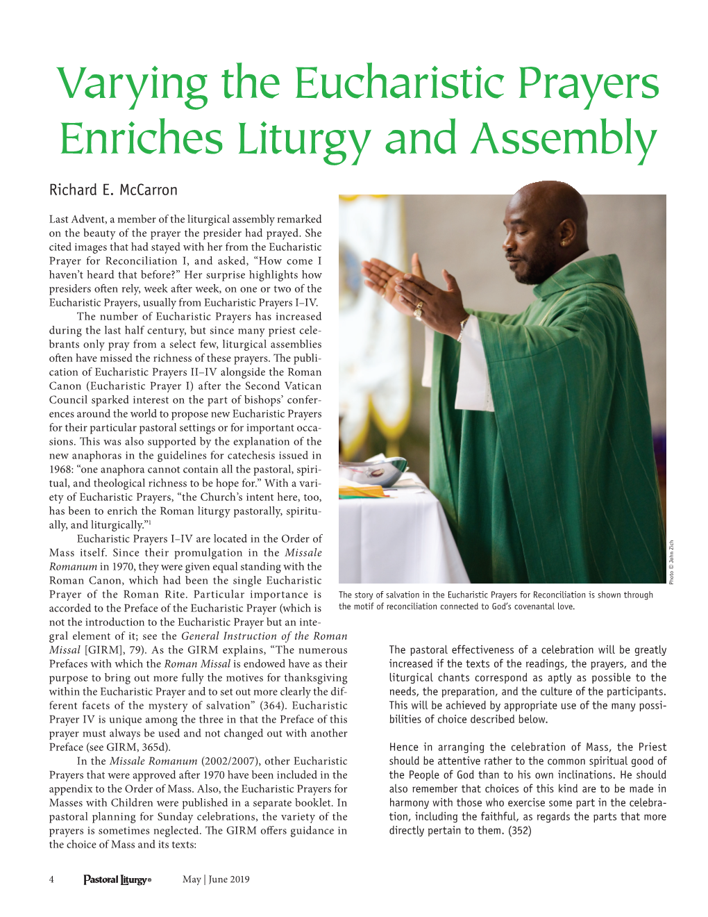 Varying the Eucharistic Prayers Enriches Liturgy and Assembly Richard E