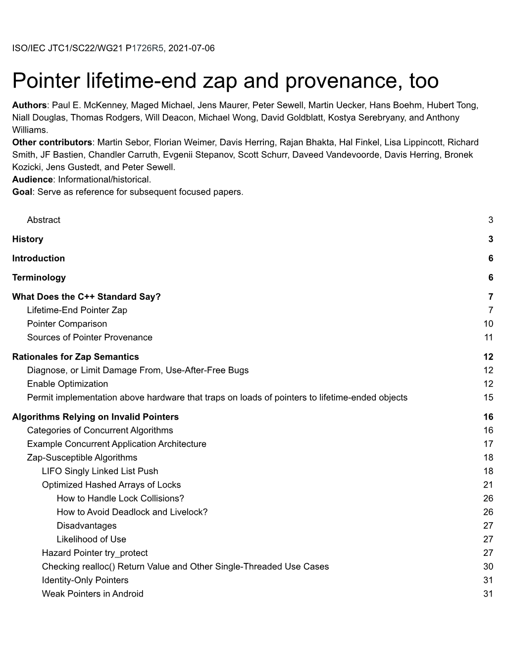 P1726R5, 2021-07-06 Pointer Lifetime-End Zap and Provenance, Too Authors: Paul E