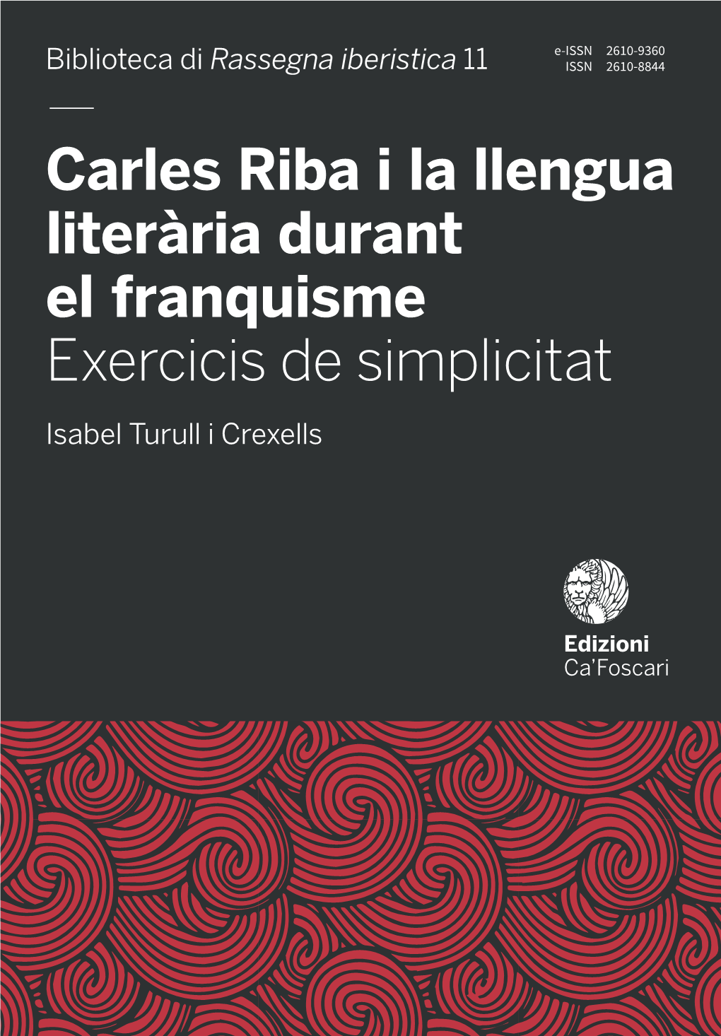 — Carles Riba I La Llengua Literària Durant El