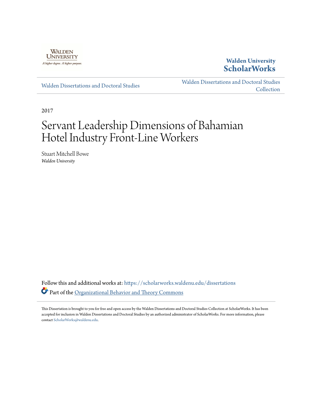 Servant Leadership Dimensions of Bahamian Hotel Industry Front-Line Workers Stuart Mitchell Bowe Walden University