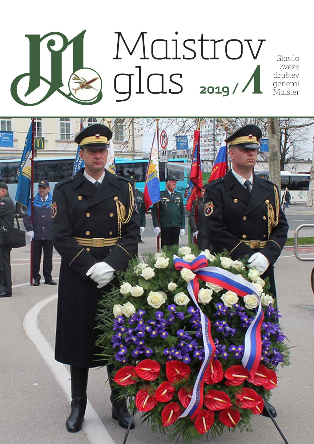 Glas 2019 /1Glasilo Zveze Društev General Maister