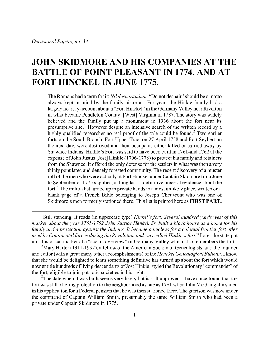 John Skidmore and His Companies at the Battle of Point Pleasant in 1774, and at Fort Hinckel in June 1775