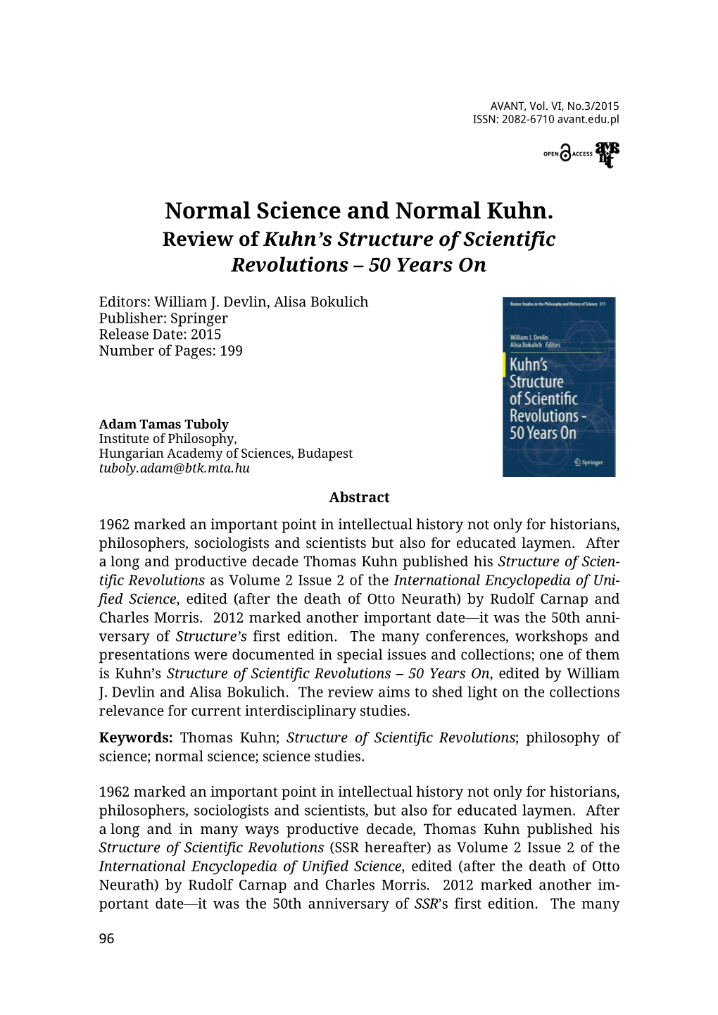 Normal Science and Normal Kuhn. Review of Kuhn’S Structure of Scientific Revolutions – 50 Years On