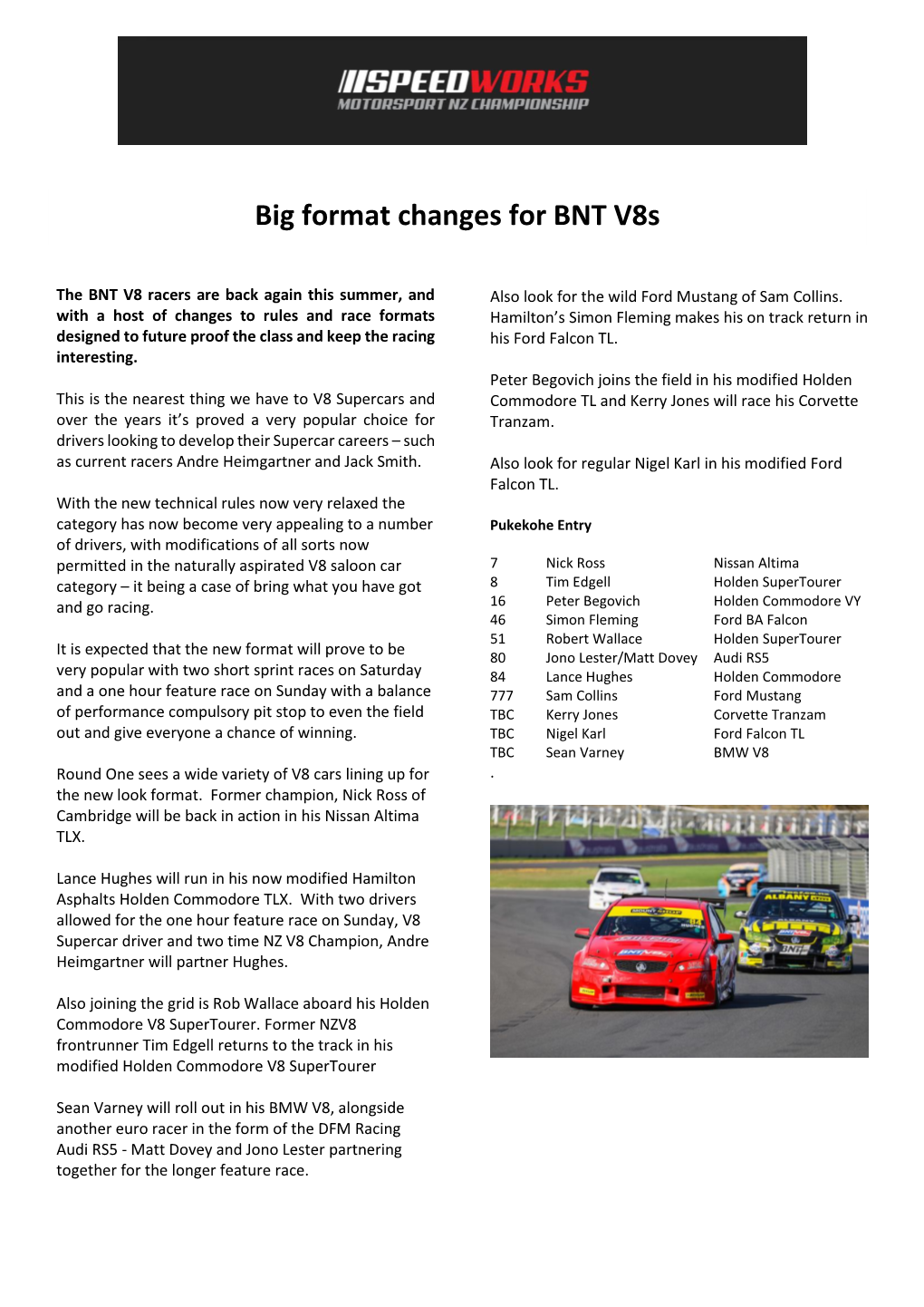 Big Format Changes for BNT V8s