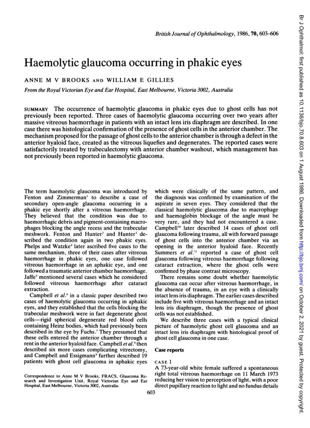 Haemolytic Glaucoma Occurring in Phakic Eyes