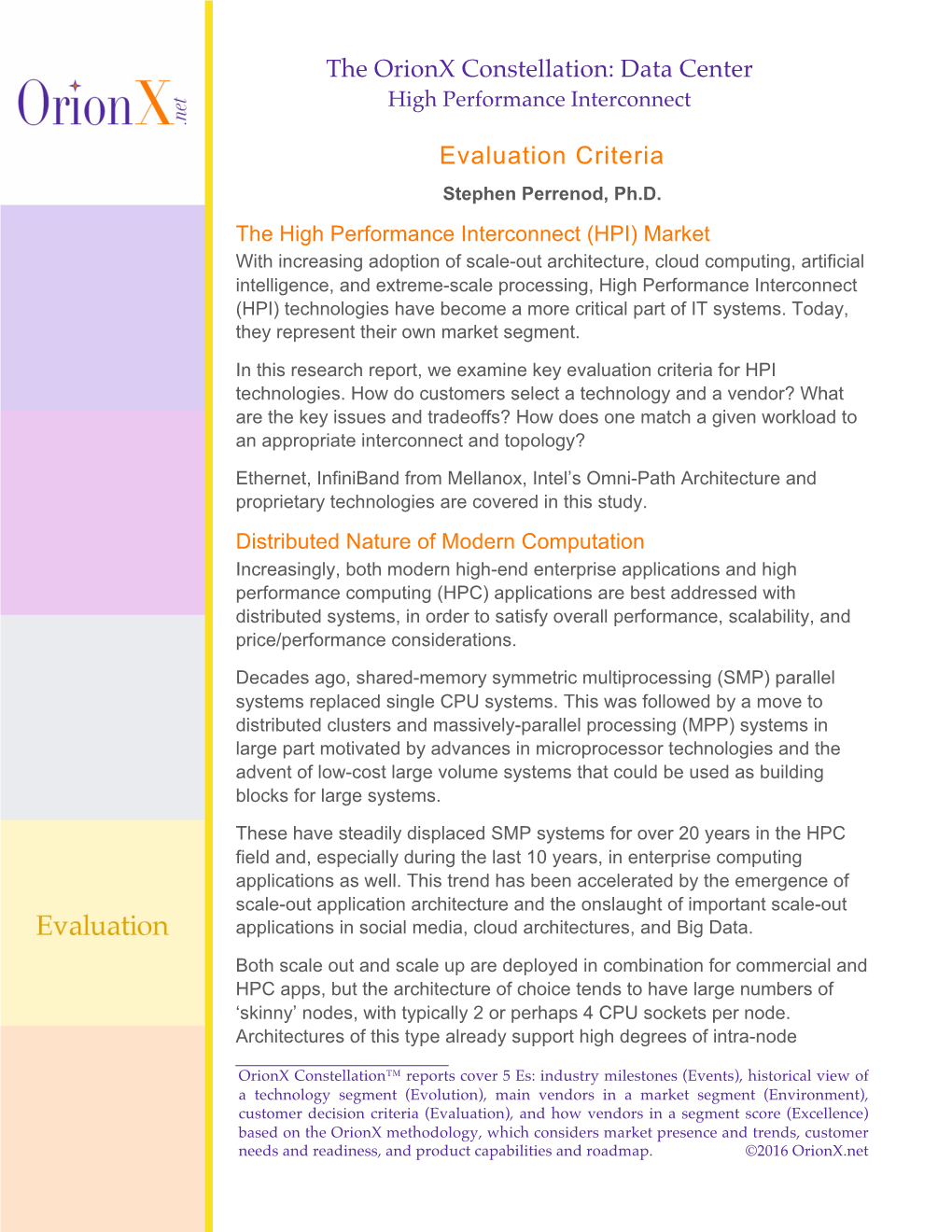 The Orionx Constellation: Data Center High Performance Interconnect