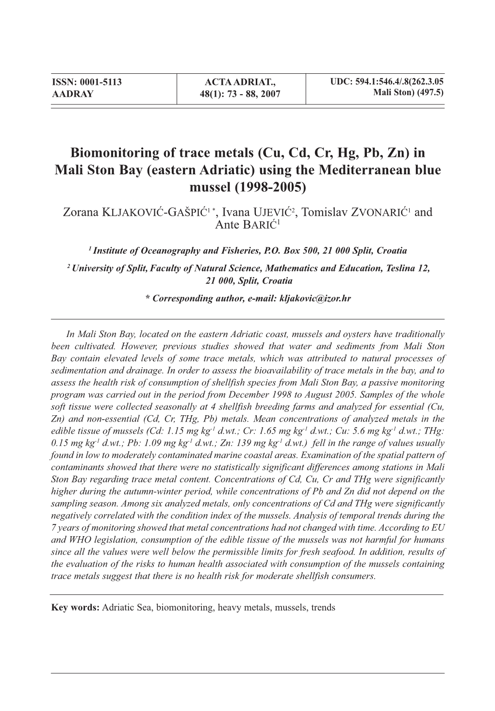 Biomonitoring of Trace Metals (Cu, Cd, Cr, Hg, Pb, Zn) in Mali Ston Bay (Eastern Adriatic) Using the Mediterranean Blue Mussel (1998-2005)