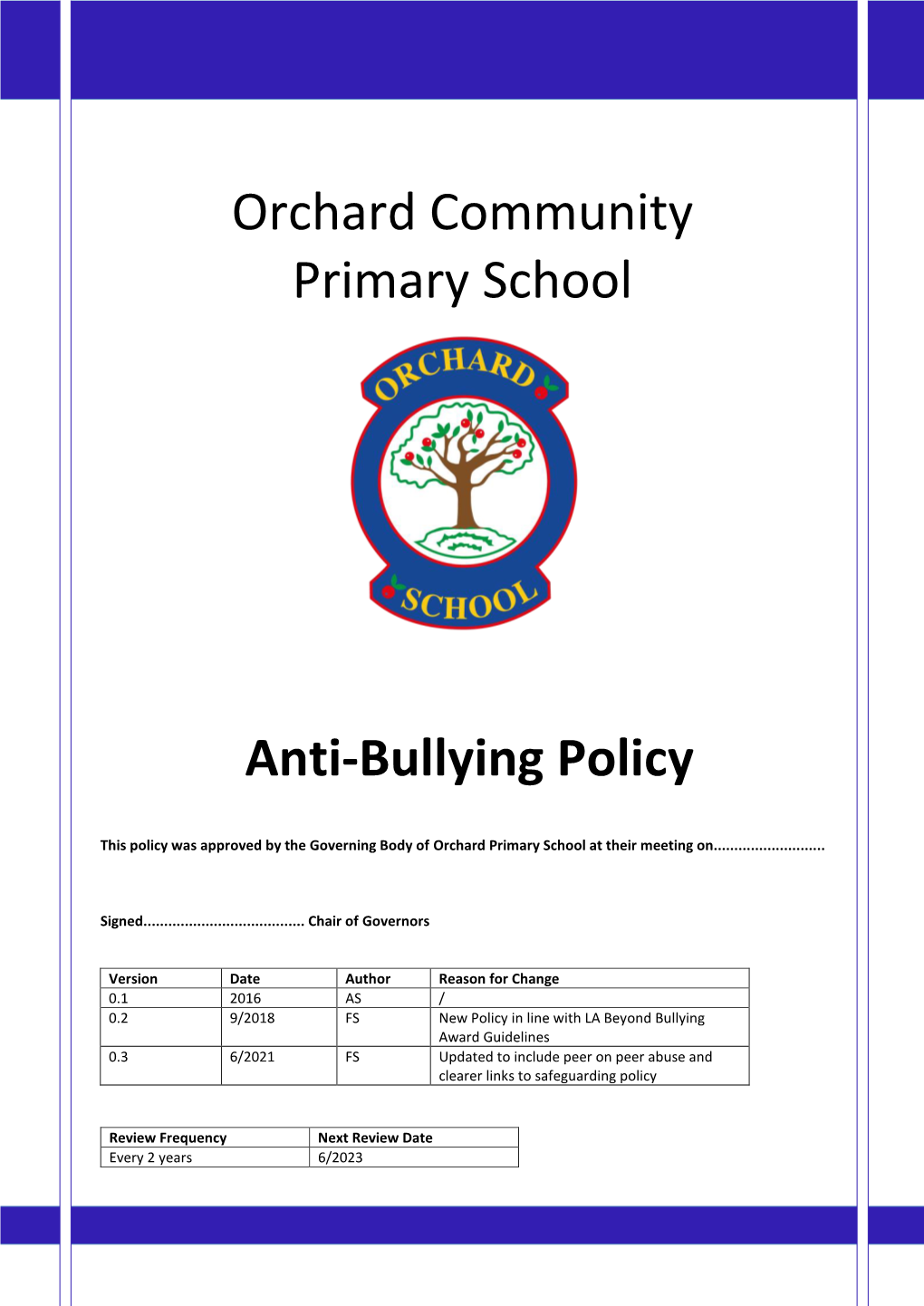 Orchard Community Primary School Anti-Bullying Policy