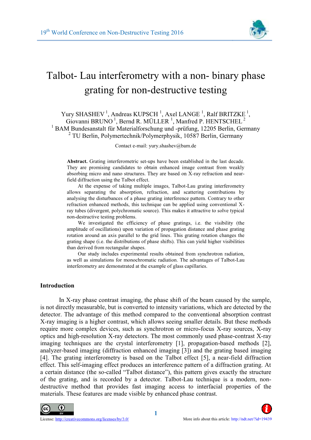 Talbot- Lau Interferometry with a Non- Binary Phase Grating for Non-Destructive Testing