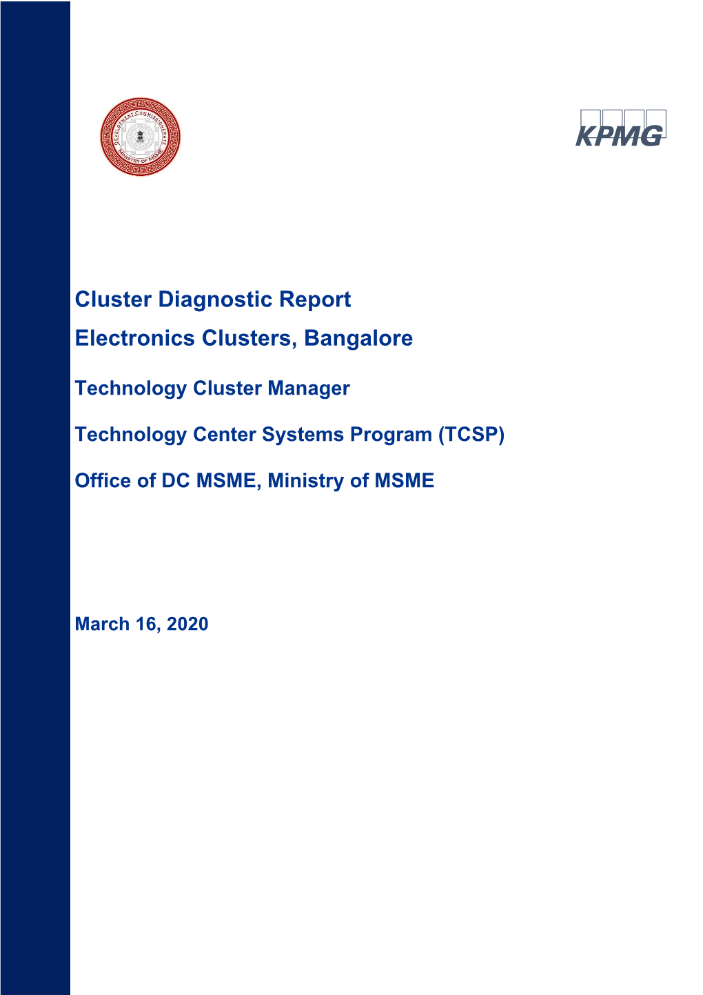 Cluster Diagnostic Report Electronics Clusters, Bangalore