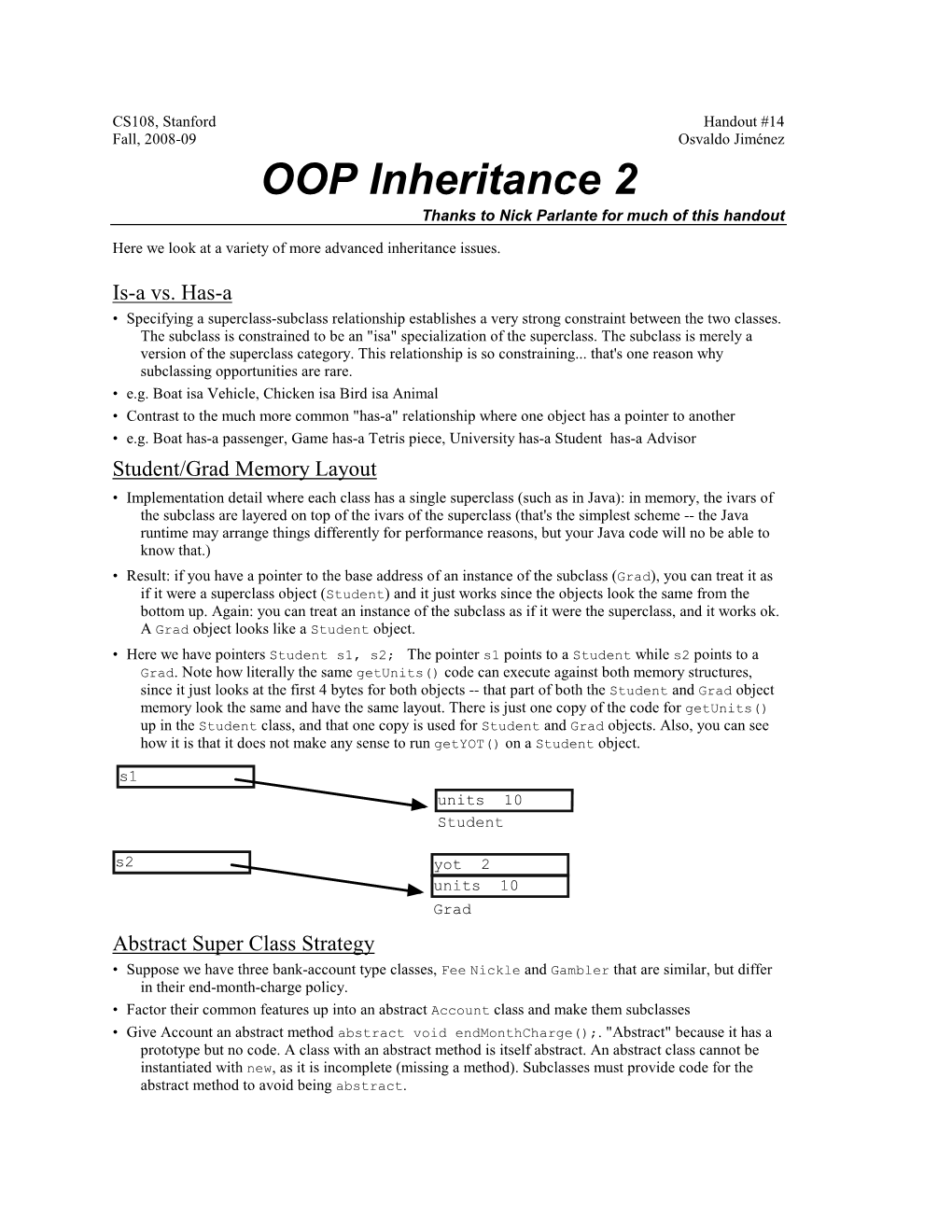 OOP Inheritance 2 Thanks to Nick Parlante for Much of This Handout