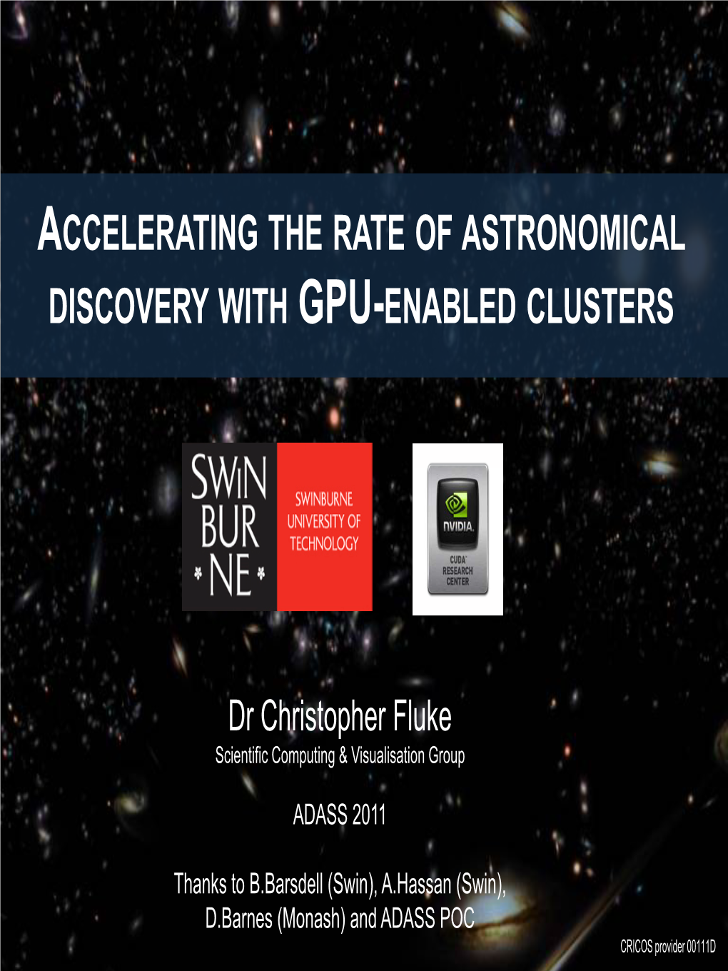 Accelerating the Rate of Astronomical Discovery with Gpu-Enabled Clusters