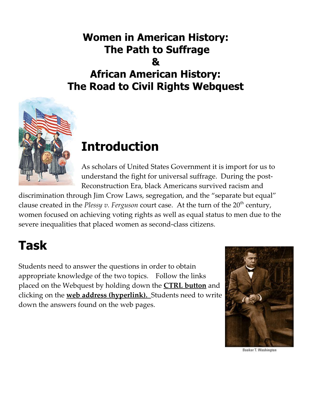 Women In American History: The Path To Suffrage & African American History: The Road To Civil Rights Webquest