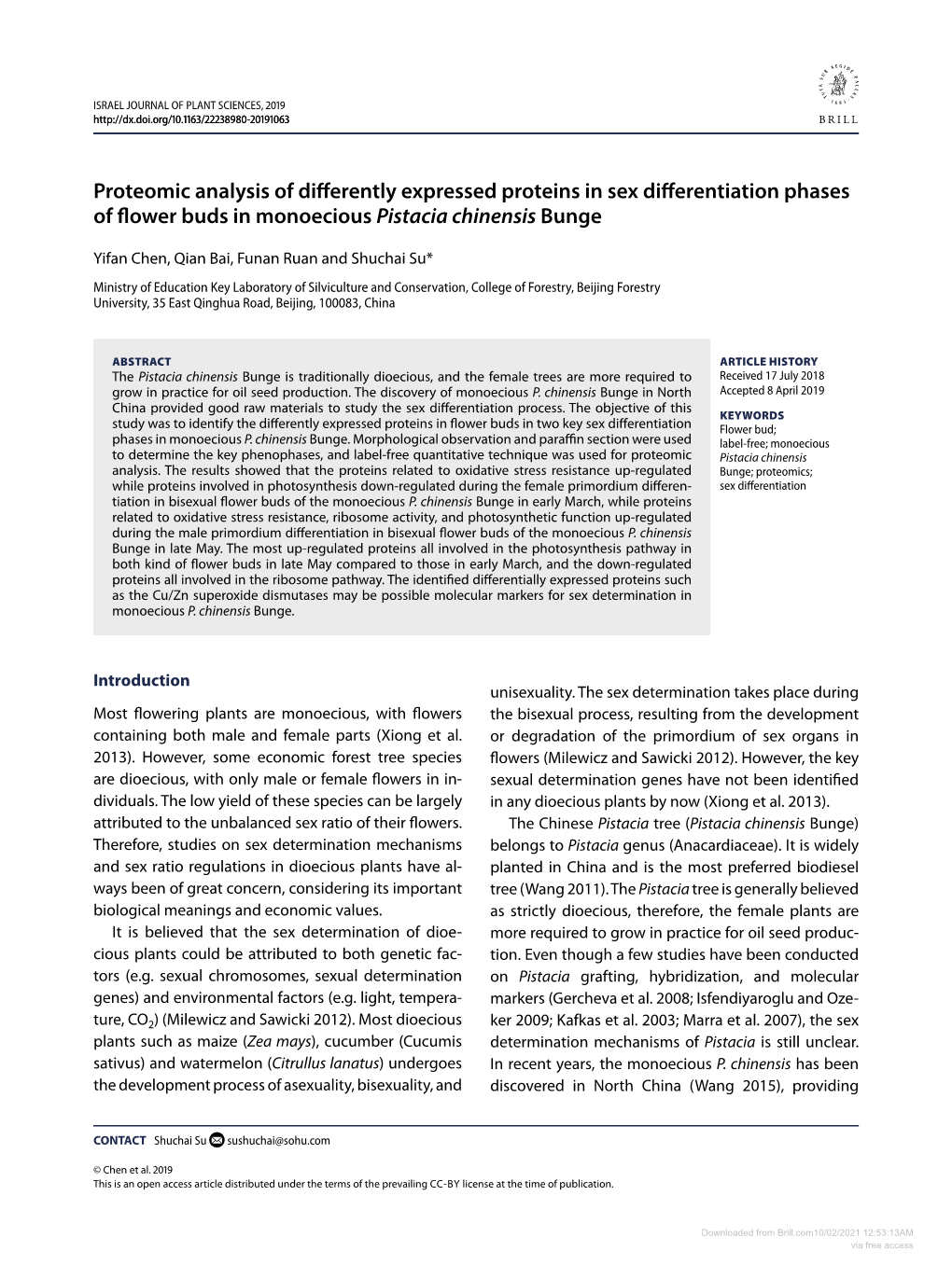 Proteomic Analysis of Differently Expressed Proteins in Sex Differentiation Phases of Flower Buds in Monoeciouspistacia Chinensis Bunge