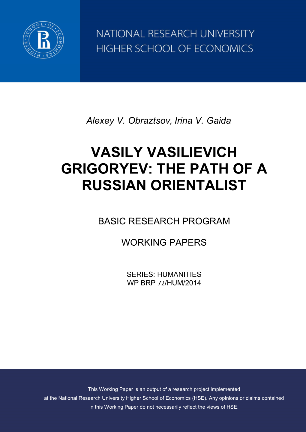 Vasily Vasilievich Grigoryev: the Path of a Russian Orientalist