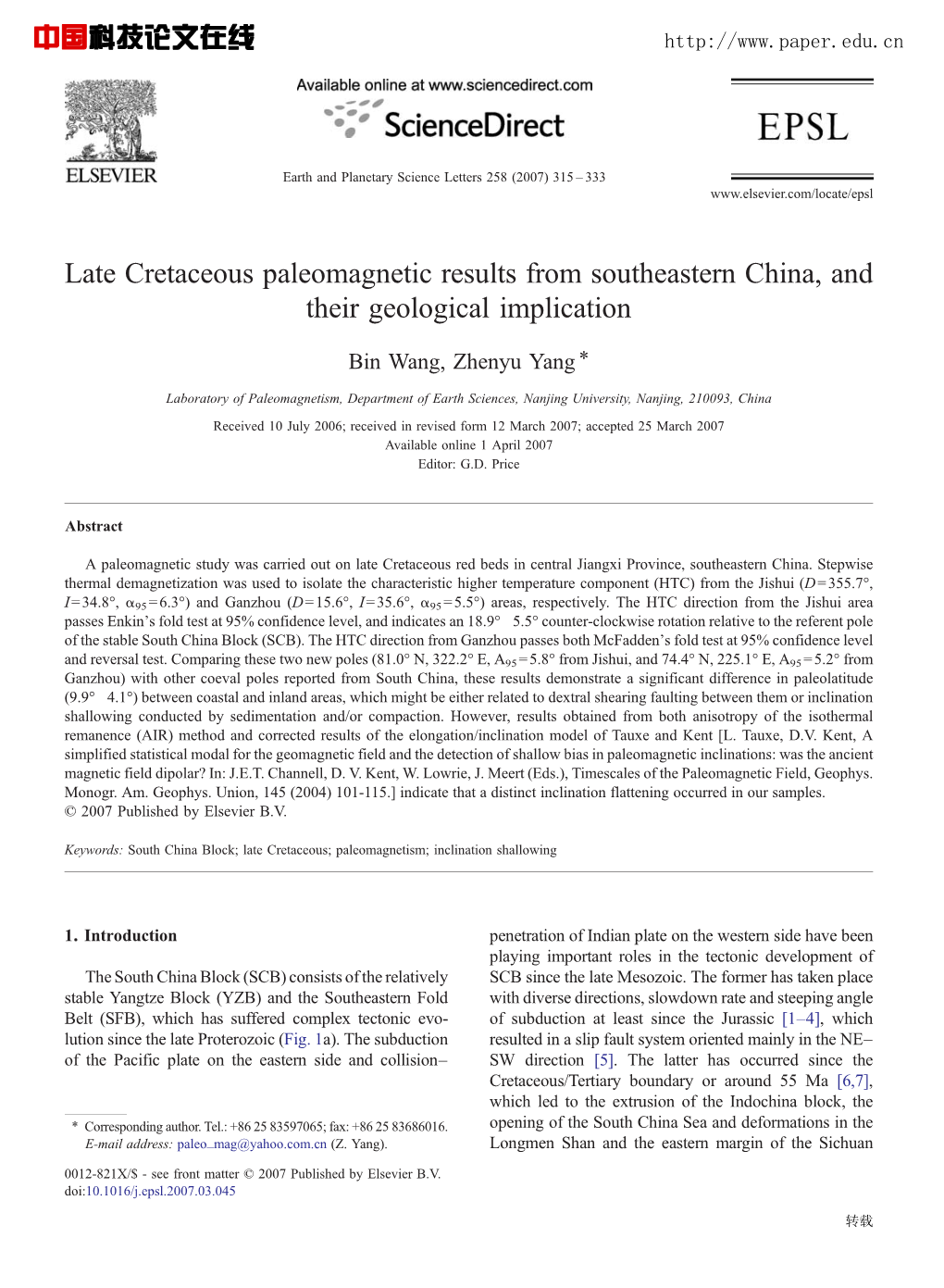 Late Cretaceous Paleomagnetic Results from Southeastern China, and Their Geological Implication ⁎ Bin Wang, Zhenyu Yang