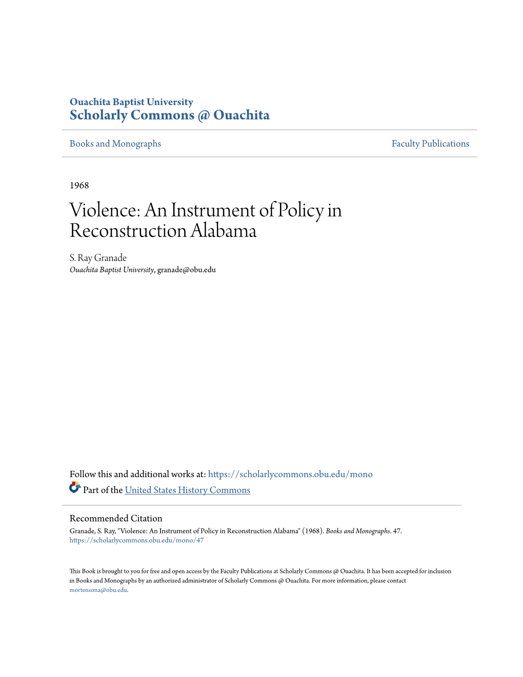 Violence: an Instrument of Policy in Reconstruction Alabama S