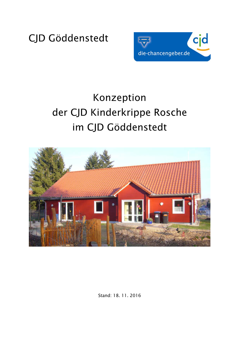 CJD Göddenstedt Konzeption Der CJD Kinderkrippe Rosche Im CJD Göddenstedt