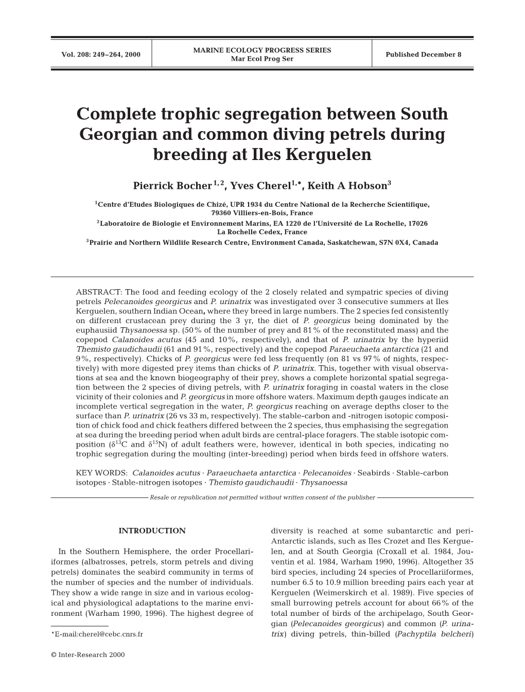 Complete Trophic Segregation Between South Georgian and Common Diving Petrels During Breeding at Iles Kerguelen