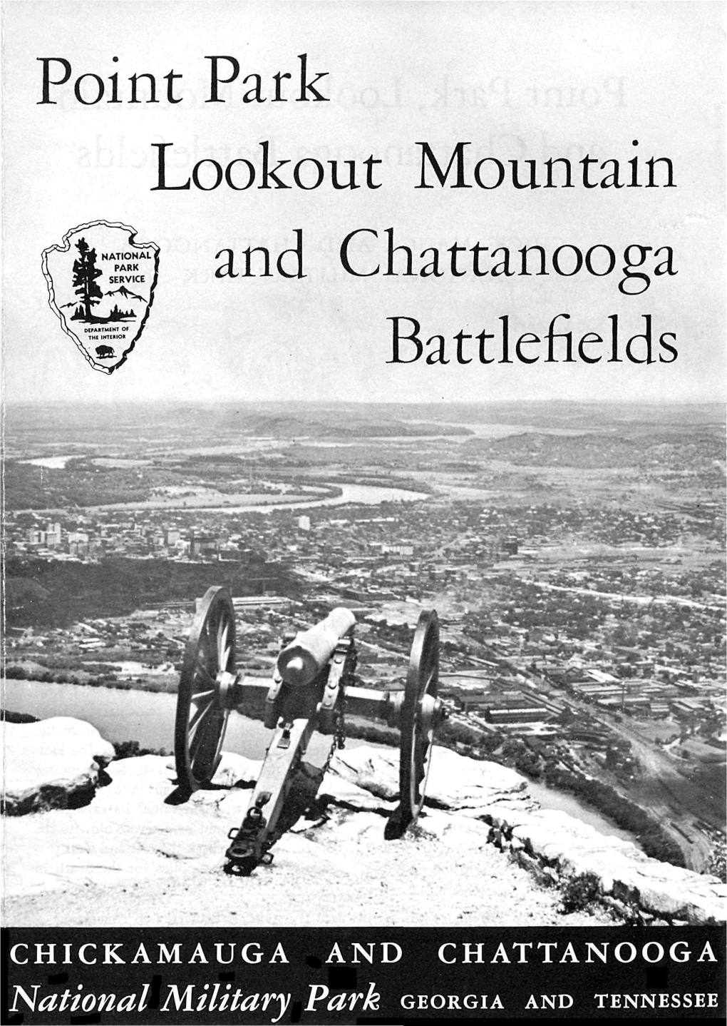 Lookout Mountain and Chattanooga Battlefields Point Park