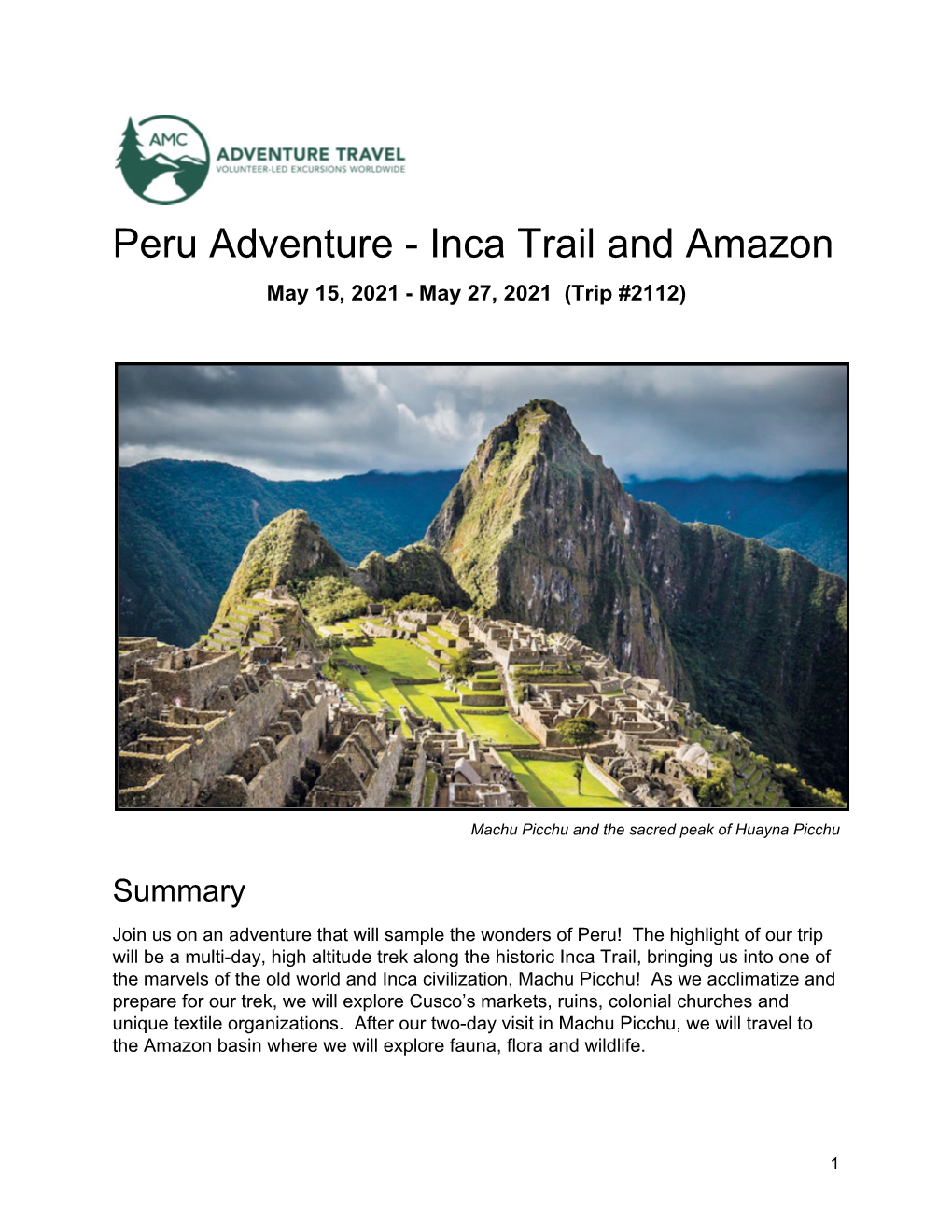 Peru Adventure - Inca Trail and Amazon May 15, 2021 - May 27, 2021 (Trip #2112)