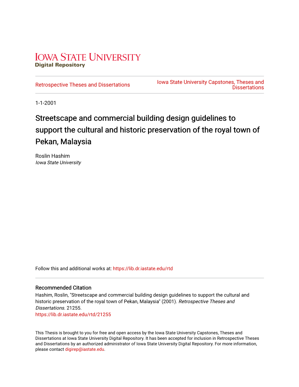 Streetscape and Commercial Building Design Guidelines to Support the Cultural and Historic Preservation of the Royal Town of Pekan, Malaysia